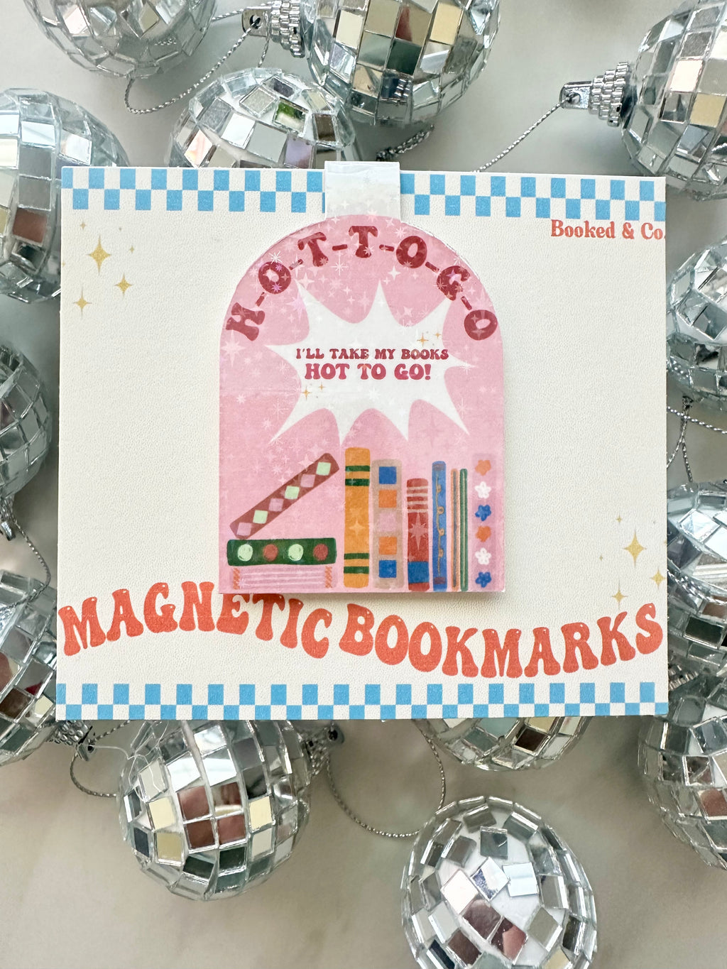 Hot To Go! Magnetic Bookmark