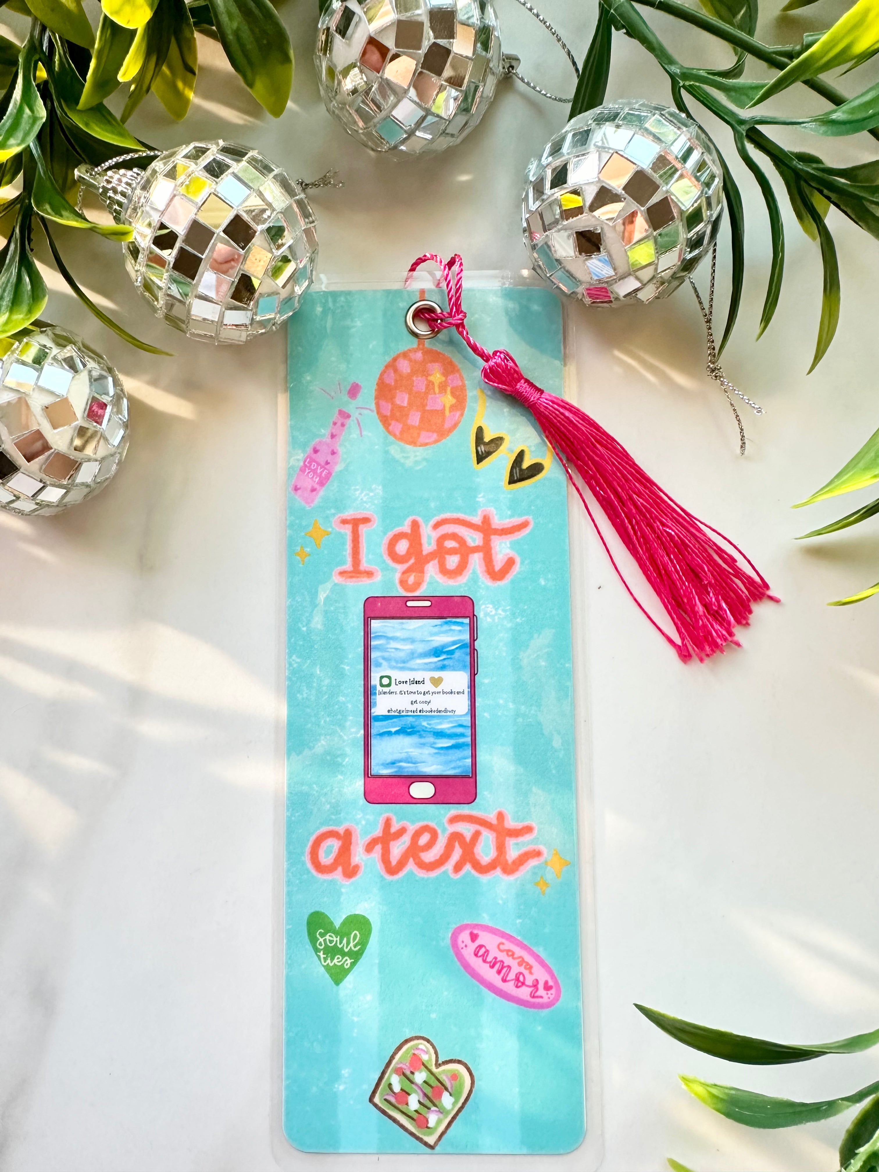 " I got a text" Love Island Bookmark